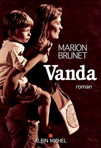 Marion Brunet: Vanda (French language, 2020, Albin Michel)
