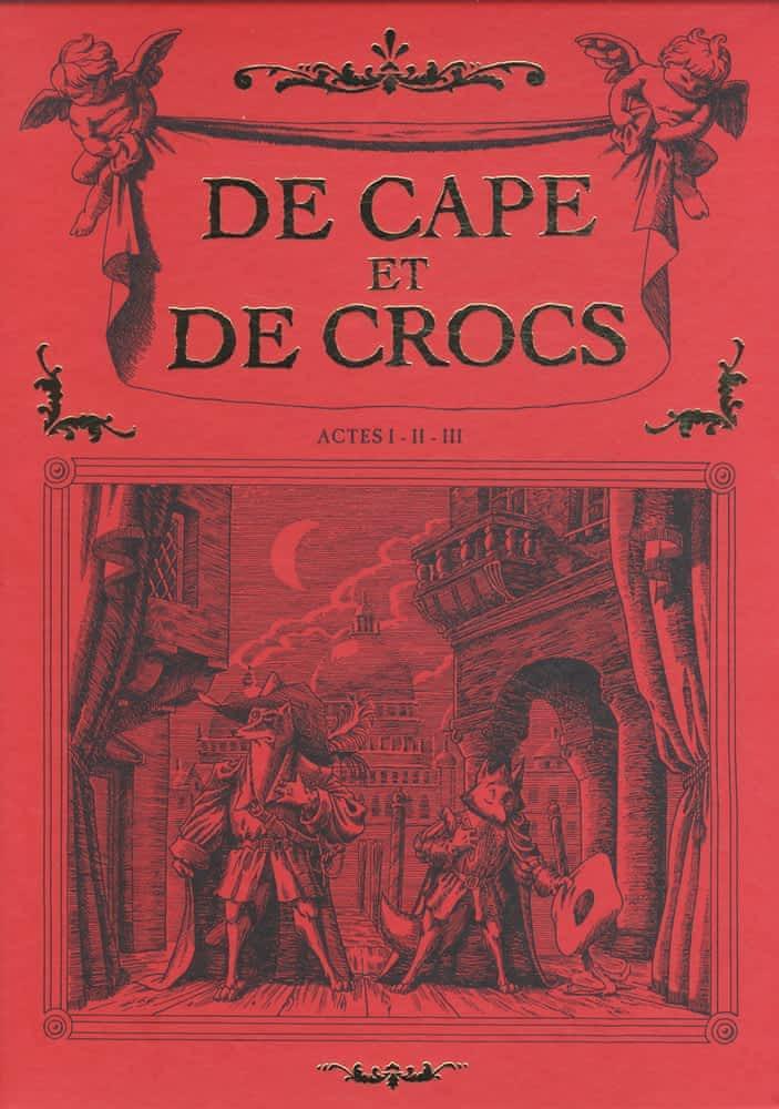 Alain Ayroles, Jean-Luc Masbou: De Cape et de Crocs Tomes 1 à 3 (French language)