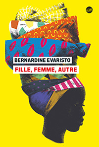 Bernardine Evaristo: Fille, femme, autre (2020, Globe)