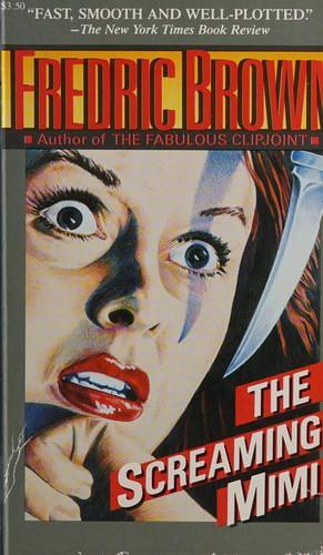 Fredric Brown: The Screaming Mimi (1988)