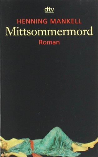 Henning Mankell: Mittsommermord (German language, 2002, dtv Verlagsgesellschaft)