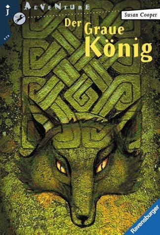Susan Cooper: Der Graue König (German language, 1997)