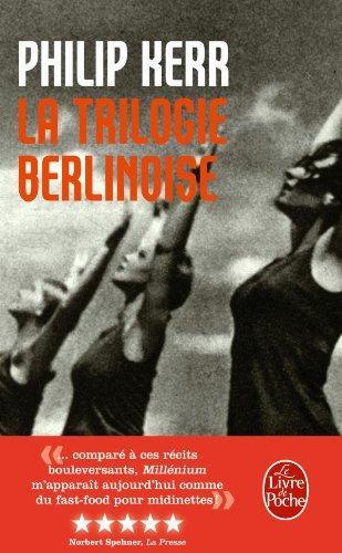 Philip Kerr: La trilogie berlinoise (French language, 2010, Le Livre de poche)