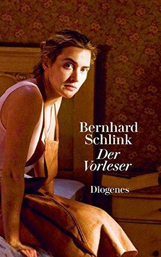 Bernhard Schlink: Der Vorleser (German language, 2017, Diogenes Verlag)