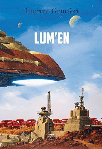 Laurent Genefort: Lum'en (French language)