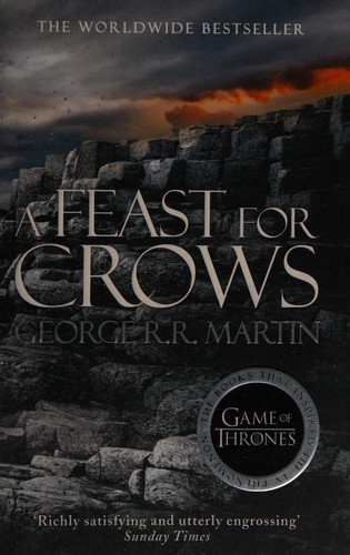 George R. R. Martin, George R. R. Martin: A Feast for Crows (A Song of Ice and Fire) (Paperback, 2014, Harper Voyager)
