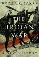 Barry S. Strauss: The Trojan War (Paperback, 2007, Simon & Schuster)