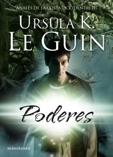 Ursula K. Le Guin (DUPLICATE): Poderes (Hardcover, Minotauro, MINOTAURO)