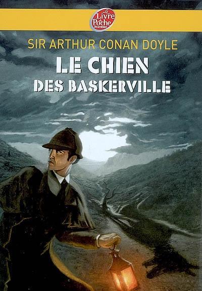 Arthur Conan Doyle: Le chien des Baskerville (French language, 2007, Hachette Jeunesse)