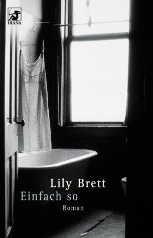 Lily Brett: Einfach so. (Paperback, 2001, Heyne)