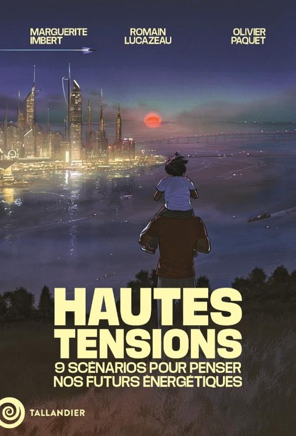 Romain Lucazeau, Olivier Paquet, Marguerite Imbert: Hautes Tensions (Paperback, French language, 2025, Tallandier)