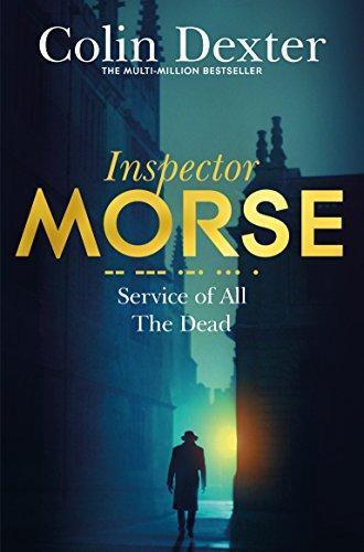 Colin Dexter: Service of All the Dead