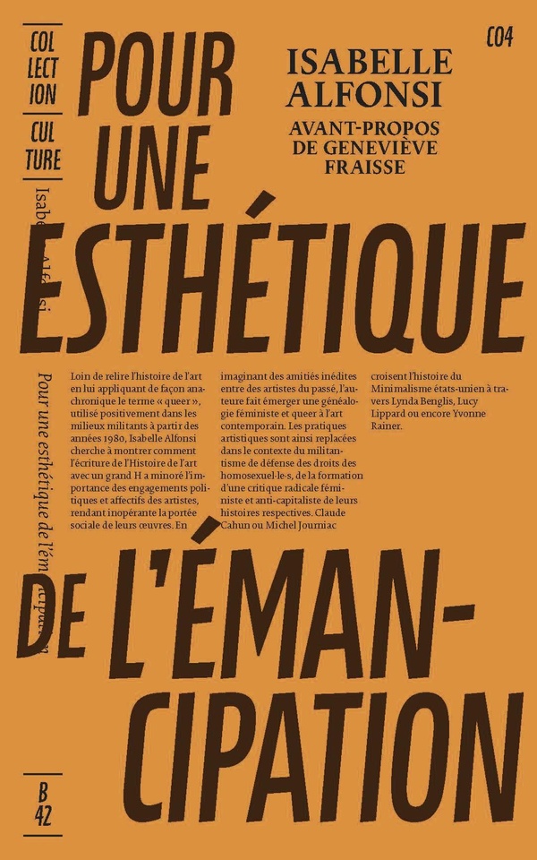 Isabelle Alfonsi: Pour une esthétique de l'émancipation (French language, 2019, B42)