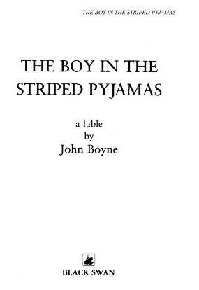 John Boyne: Boy in the Striped Pajamas (2007, David Fickling Books)