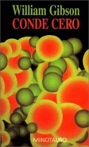 William Gibson: Conde Cero (Paperback, Spanish language, 1998, Minotauro)