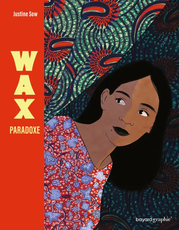 Justine Sow: Wax paradoxe (French language, 2025)