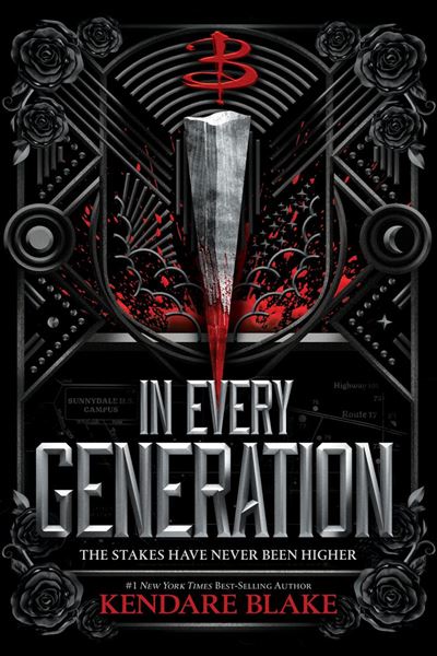 Kendare Blake: In Every Generation (EBook, 2022, Hyperion)