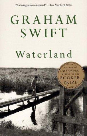 Graham Swift: Waterland (Paperback, 1998, Vintage, Random House of Canada)