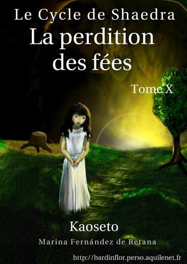 Marina Fernández de Retana: La perdition des fées (French language)