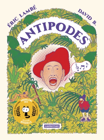 David B., Éric Lambé: Antipodes (GraphicNovel, French language, Casterman)