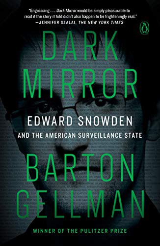 Barton Gellman: Dark Mirror (Paperback, 2021, Penguin Books)