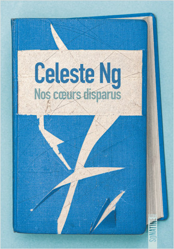 Celeste Ng: Nos cœurs disparus (Français language, 2023)