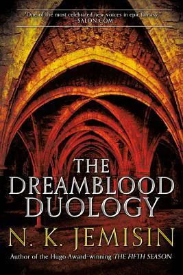 N.K. Jemisin: The Dreamblood Duology (2016, Orbit)