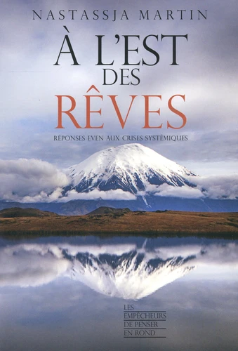Nastassja Martin: À l'est des rêves (Paperback, French language, 2022, La Découverte)