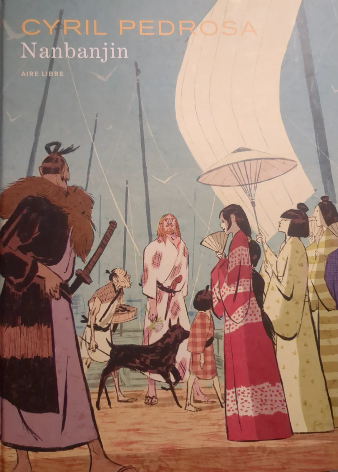 Cyril Pedrosa, Taiyō Matsumoto: Nanbanjin (GraphicNovel, French language, Dupuis Aire Libre)