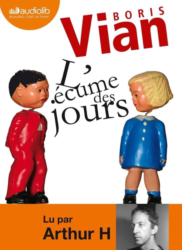 Boris Vian: L'écume des jours Arthur H, participant (French language, 2009)