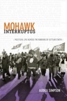 Audra Simpson: Mohawk Interruptus (Paperback, 2014, Duke University Press)