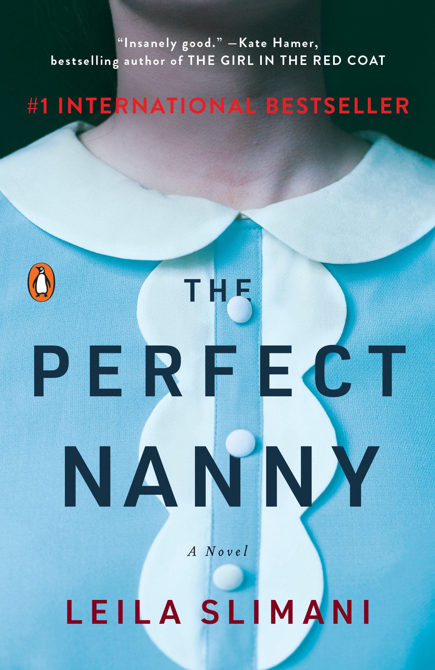 Leïla Slimani, Leïla Slimani: The Perfect Nanny: A Novel (AudiobookFormat, 2018, Penguin Books)