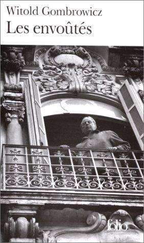Witold Gombrowicz: Les envoûtés (French language, 2000)