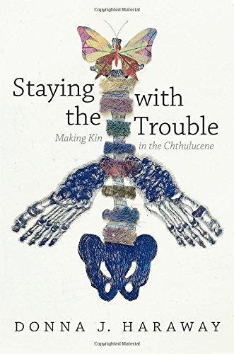 Donna J. Haraway: Staying with the Trouble (Paperback, 2016, Duke University Press Books)