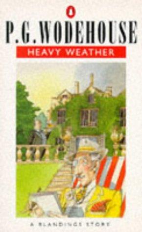 P. G. Wodehouse: Heavy weather (Paperback, 1978, Penguin Books)