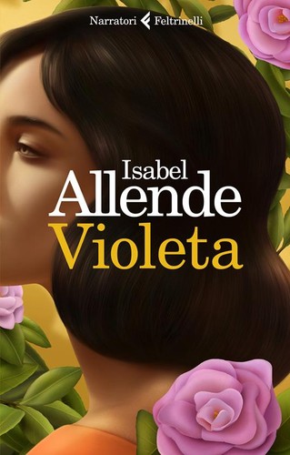 Isabel Allende: Violeta (Paperback, Italian language, 2023, Feltrinelli Editore)