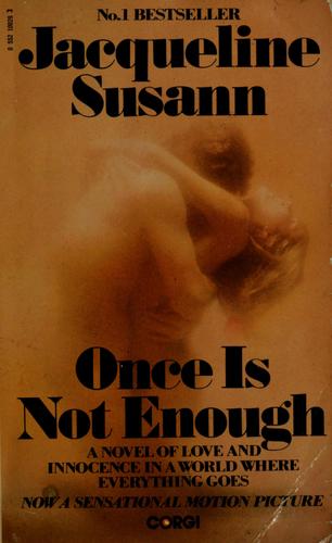 Jacqueline Susann: Once is not enough (1976, Corgi Books)