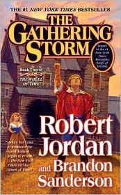 The Gathering Storm (Paperback, 2010, Tor)