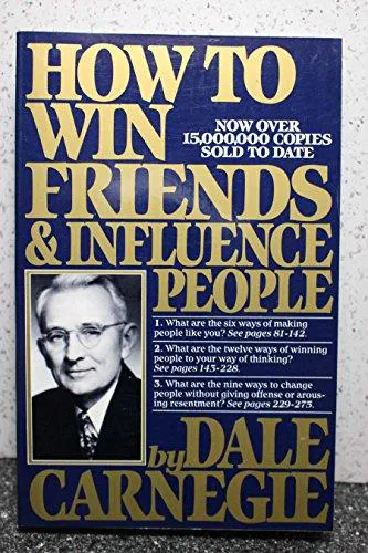 Dale Carnegie: How to Win Friends and Influence People (1981, Simon & Schuster)