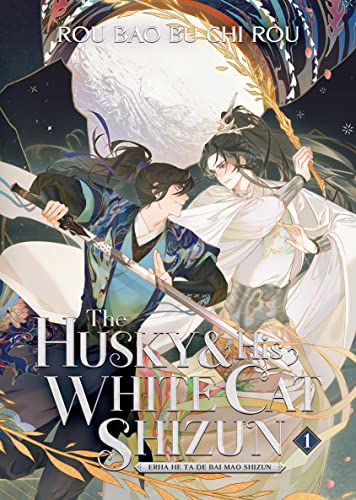 Rou Bao Bu Chi Rou: The Husky and His White Cat Shizun, Vol. 1 (Paperback, 2022, Seven Seas Entertainment, LLC)