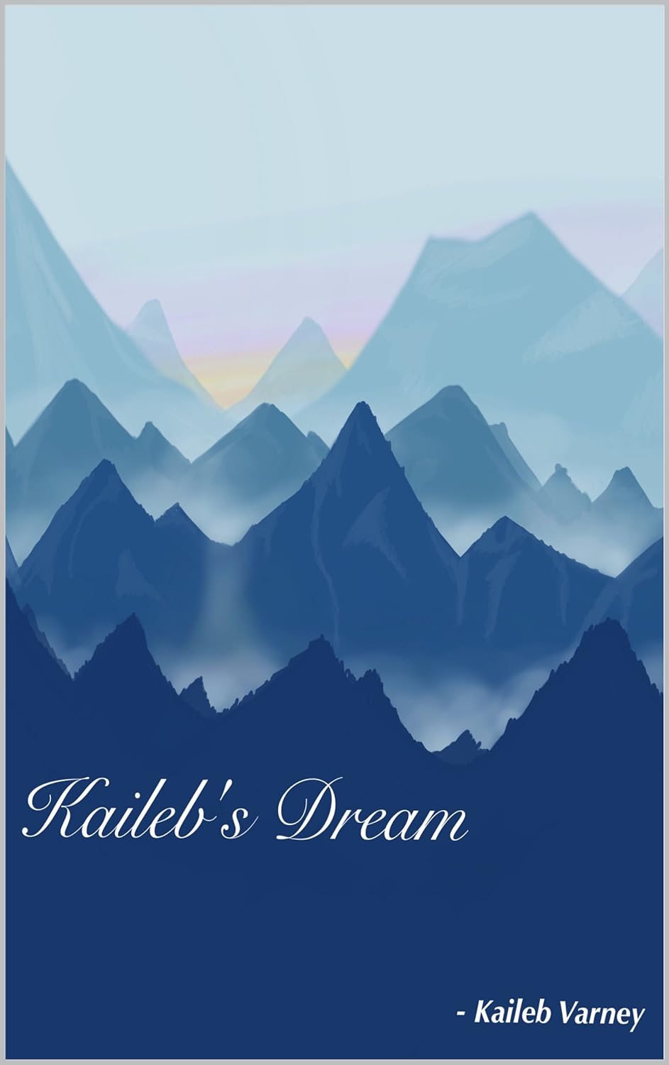 Kaileb R. Varney, Tiffany Varney: Kaileb's Dream (EBook, 2017, Kaileb R. Varney)