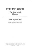 David D. Burns: Feeling good (1981, New American Library, Morrow)