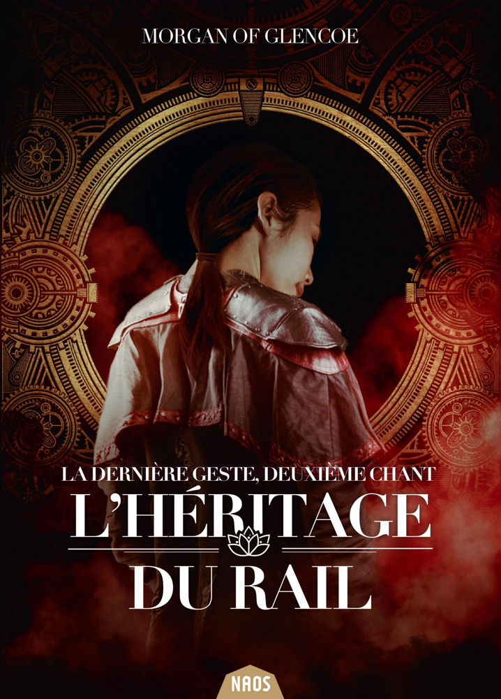 Morgan of Glencoe: L'héritage du rail (Paperback, Francais language, 2020, Naos)