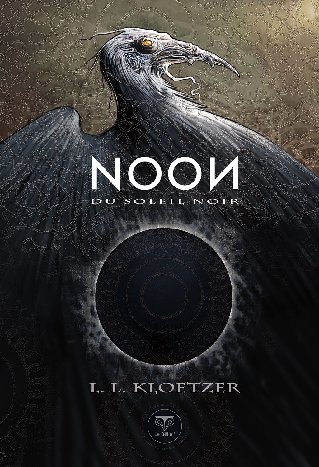 L.L Kloetzer: Noon du Soleil Noir (Le Bélial)