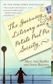 Annie Barrows, Mary Ann Shaffer, Mary Ann Shaffer: The Guernsey Literary and Potato Peel Pie Society (2009)
