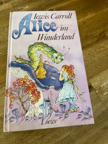 Lewis Carroll: Alice im Wunderland (Hardcover, german language)