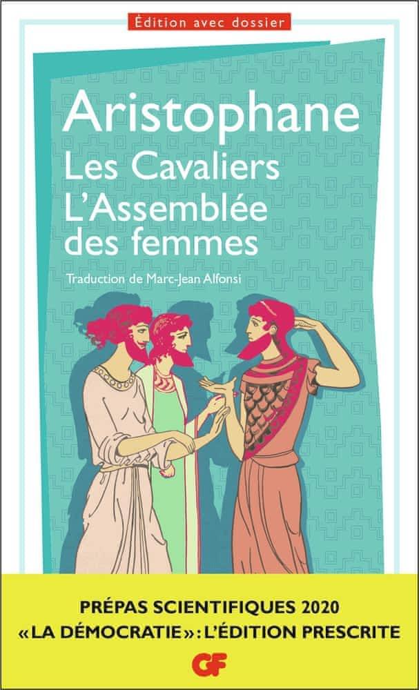 Aristophanes: Les cavaliers (French language, 2019, Groupe Flammarion)