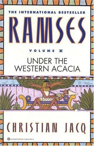 Christian Jacq: Under the western acacia (1999, Warner Books, Grand Central Publishing)