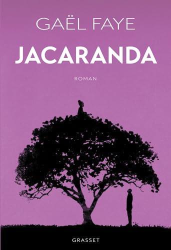 Gaël Faye: Jacaranda (French language, 2024, Grasset)