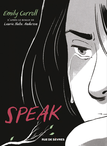 Laurie Halse Anderson, Emily Carroll: Speak (fr language, Rue de Sèvres)